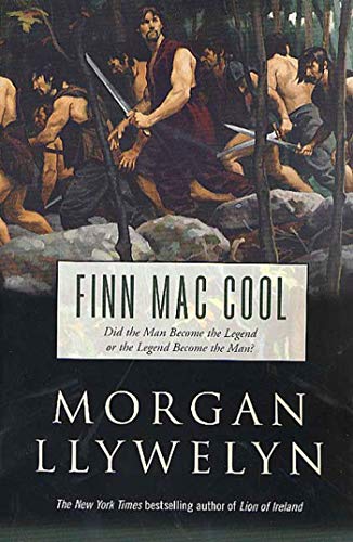 9780312877378: Finn Mac Cool (Celtic World of Morgan Llywelyn, 3)