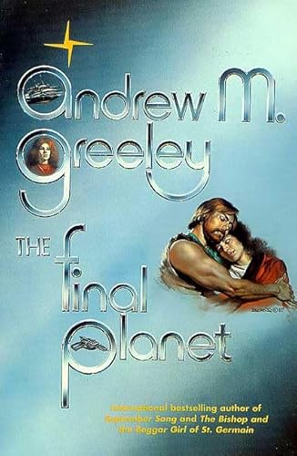 9780312877491: The Final Planet