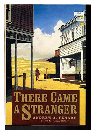 9780312877521: There Came a Stranger