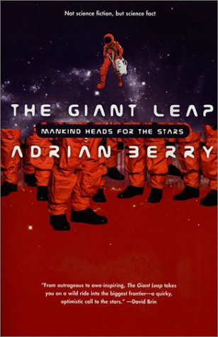 Stock image for The Giant Leap: Mankind Heads for the Stars for sale by ThriftBooks-Atlanta