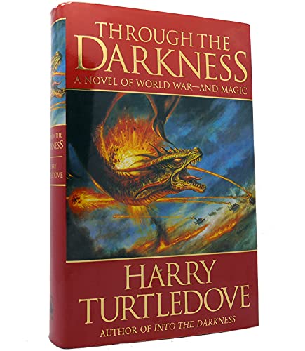 Stock image for Through the Darkness (World at War, Book 3) for sale by Once Upon A Time Books