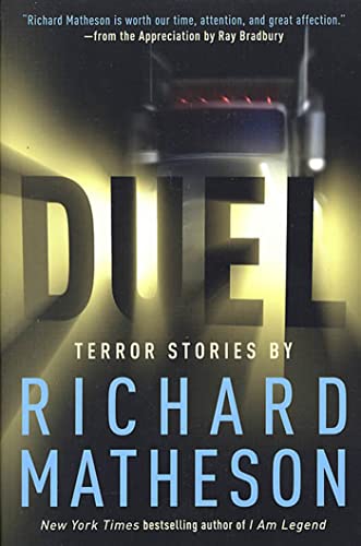 Beispielbild fr Duel : Terror Stories by Richard Matheson zum Verkauf von Better World Books