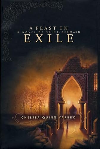 A Feast in Exile : A Novel of Saint-Germain