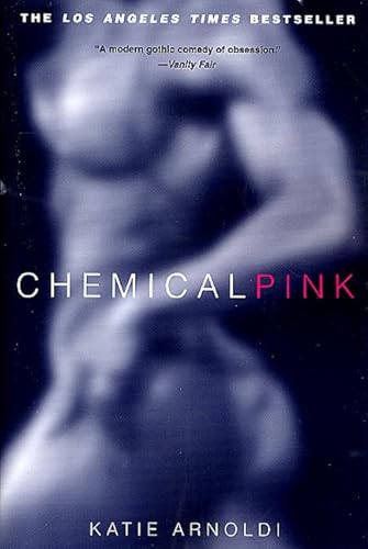 9780312878917: Chemical Pink