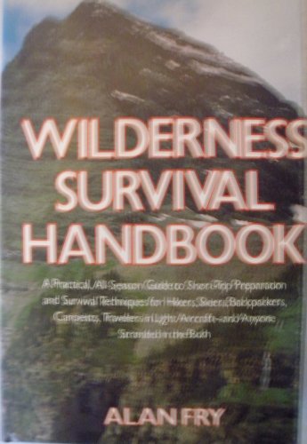 9780312879518: Wilderness survival handbook