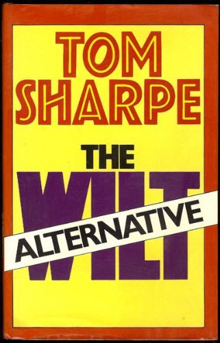 9780312882129: The Wilt Alternative