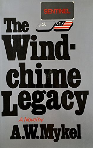9780312882198: The Windchime Legacy