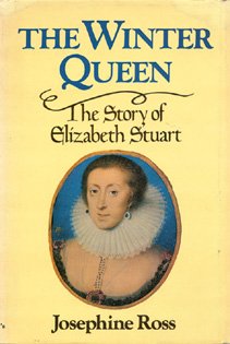 9780312882327: The Winter Queen: The Story of Elizabeth Stuart
