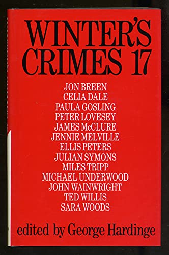 Stock image for Winter's Crimes 17 for sale by Jay W. Nelson, Bookseller, IOBA