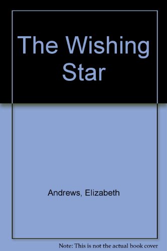 Beispielbild fr The Wishing Star zum Verkauf von Better World Books