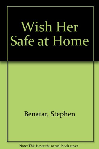 Beispielbild fr Wish Her Safe at Home zum Verkauf von Better World Books