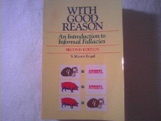 9780312885175: With Good Reason: An Introduction to Informal Fallacies