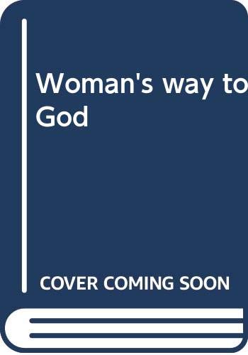 Stock image for Woman's Way to God for sale by General Eclectic Books