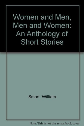 Beispielbild fr Women & Men, Men & Women: An Anthology of Short Stories zum Verkauf von BookDepart
