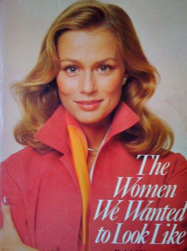 Imagen de archivo de The Women We Wanted to Look Like a la venta por ThriftBooks-Atlanta