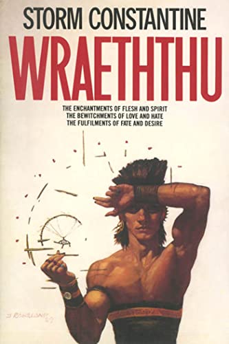 Stock image for Wraeththu: The Enchantments of Flesh and Spirit, The Bewitchments of Love and Hate, The Fulfilments of Fate and Desire for sale by The Maryland Book Bank
