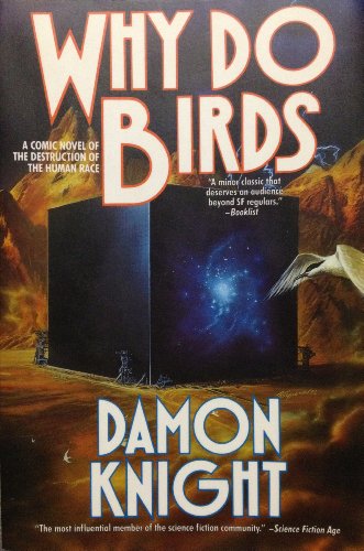 Why Do Birds (9780312890094) by Knight, Damon