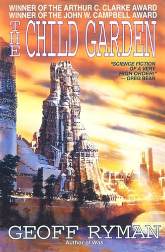 9780312890230: The Child Garden: Or a Low Comedy
