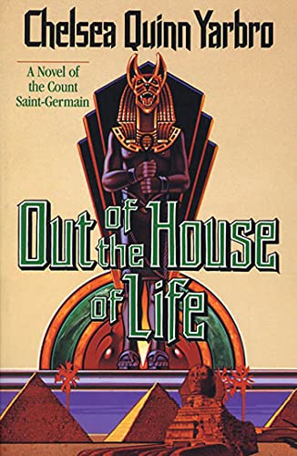 Beispielbild fr Out of the House of Life : A Novel of the Count Saint-Germain zum Verkauf von Better World Books