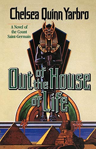 9780312890261: Out of the House Oflife P: A Novel of the Count Saint-Germain: 5 (St. Germain)