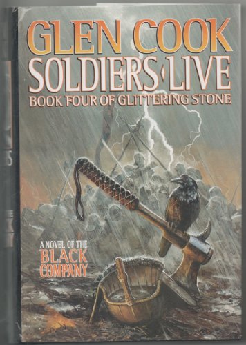 Imagen de archivo de Soldiers Live (Black Company) a la venta por Jenson Books Inc