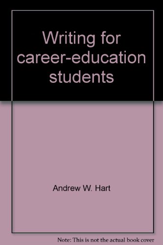 Stock image for Writing for Career-Education Students for sale by Better World Books