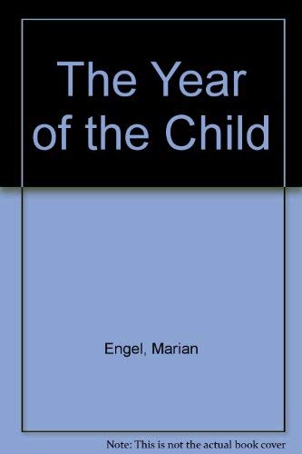 Imagen de archivo de The Year of the Child a la venta por Half Price Books Inc.