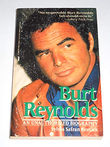 9780312900823: Burt Reynolds: An Unauthorized Biography