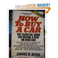 9780312901981: How Buy a Car: The Essential Guide for Buying a New or Used Car