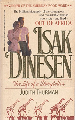 Beispielbild fr Isak Dinesen : The Life of a Storyteller zum Verkauf von Better World Books