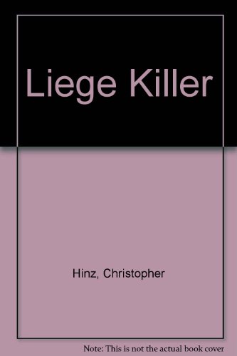 9780312904340: Liege Killer