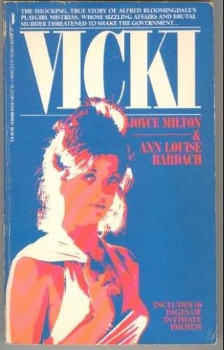 Vicki (9780312904463) by Milton, Joyce; Bardach, Ann Louise