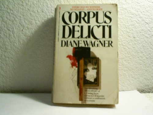 Beispielbild fr Corpus Delicti zum Verkauf von Half Price Books Inc.