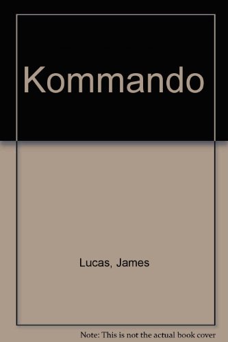 Kommando: German Special Forces of World War Two