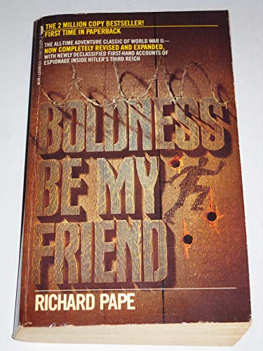 Beispielbild fr Boldness Be My Friend zum Verkauf von ThriftBooks-Dallas