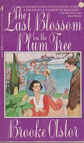 Beispielbild fr The Last Blossom on the Plum Tree zum Verkauf von Library House Internet Sales