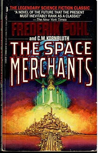 Imagen de archivo de The Space Merchants a la venta por Code X Books