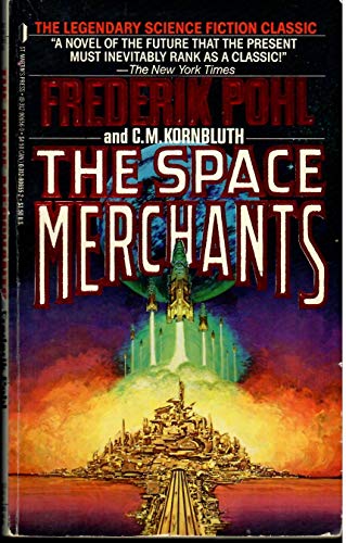 Stock image for The Space Merchants for sale by Code X Books