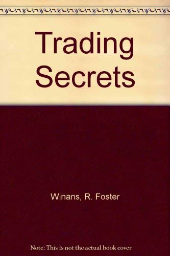 Trading Secrets (9780312907280) by Winans, R. Foster