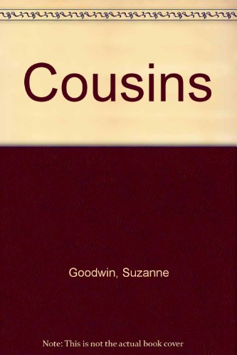 Cousins (9780312908546) by Goodwin, Suzanne