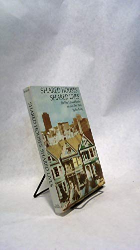 Imagen de archivo de Shared Houses, Shared Lives: The New Extended Families and How They Work a la venta por Table of Contents