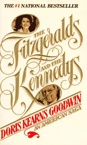 Stock image for The Fitzgeralds and the Kennedys for sale by Jenson Books Inc