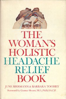 Stock image for Woman's Holistic Headache Relief Book for sale by ThriftBooks-Atlanta