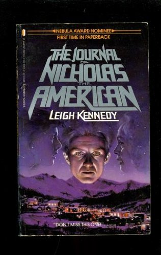 9780312909741: The Journal of Nicholas the American