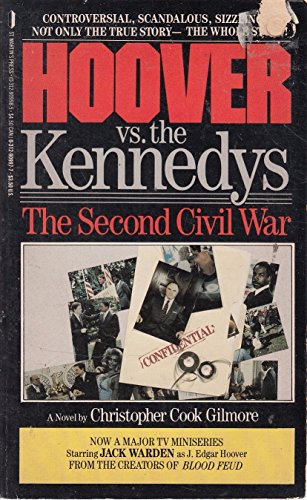 Beispielbild fr Hoover Vs. the Kennedys: The Second Civil War zum Verkauf von SecondSale