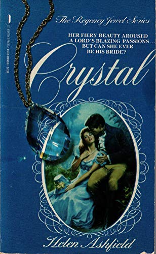Crystal (Regency Jewel Series) (9780312910600) by Ashfield, Helen