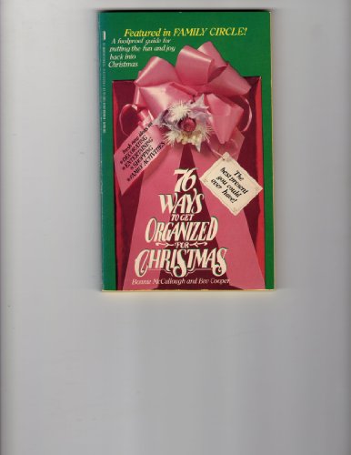 Imagen de archivo de Seventy-Six Ways to Get Organized at Christmas a la venta por ThriftBooks-Atlanta