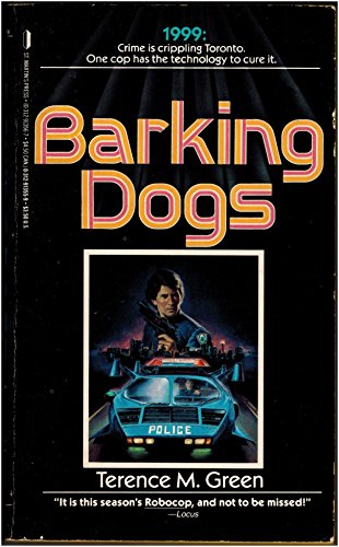 Barking Dogs (9780312913557) by Green, Terence M.