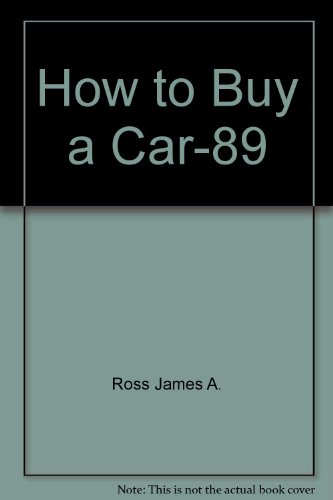 Stock image for How to Buy a Car-89 for sale by Hawking Books