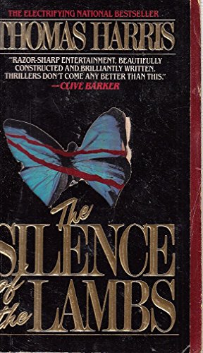 The Silence of the Lambs [St. Martin's Press Book; A Book-of-the-Month Club Main Selection]